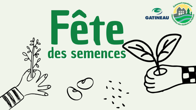 La Fête des semences de Gatineau est de retour